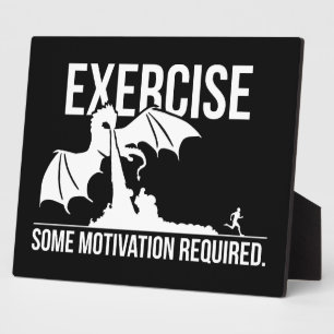 Placa Expositora Ejercicio, Se Requiere Algo De Motivación, Dragón