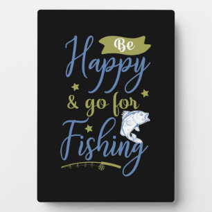 Placa Expositora El arte de la pesca es feliz, ve por la pesca