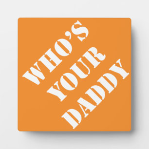 Placa Expositora El dadismo de ideas de regalo de papá dice quién e