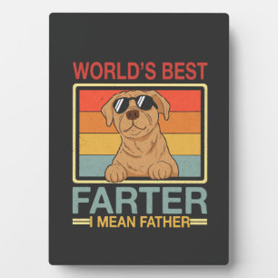 Placa Expositora El mejor padre del mundo, quiero decir padre, perr