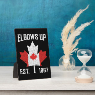 Placa Expositora Elbows Up Canada True North Strong Orud Canadian