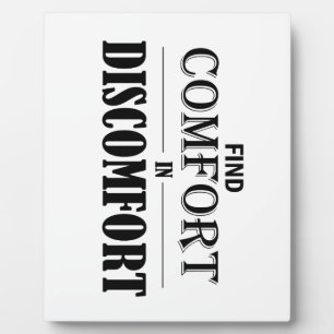 Placa Expositora Encontrar comodidad en incomodidad