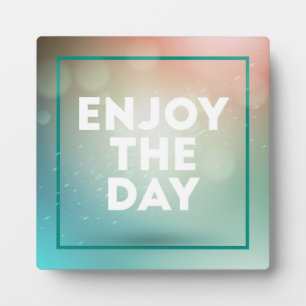 Placa Expositora Enjoy The Day