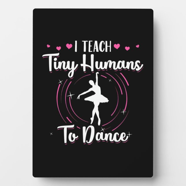 Placa Expositora Enseño A Los Pequeños Humanos A Bailar (Frente)