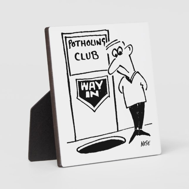 Placa Expositora Entrada al Club de Potholing. El chiste de la espo (Anverso)