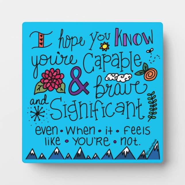 Placa Expositora Eres valiente (Frente)