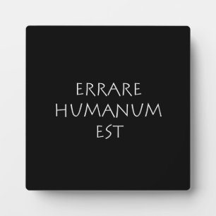 Placa Expositora Errare humanum est
