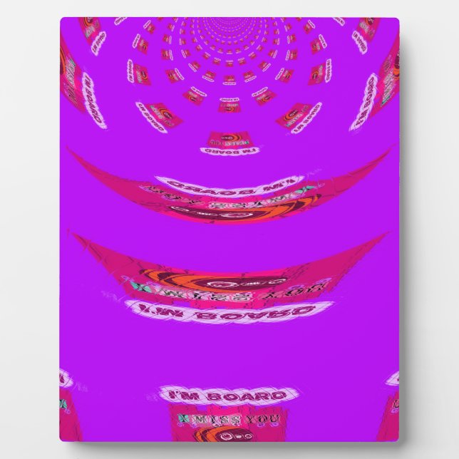 Placa Expositora Es gracioso que te echo de menos que estoy aburrid (Frente)