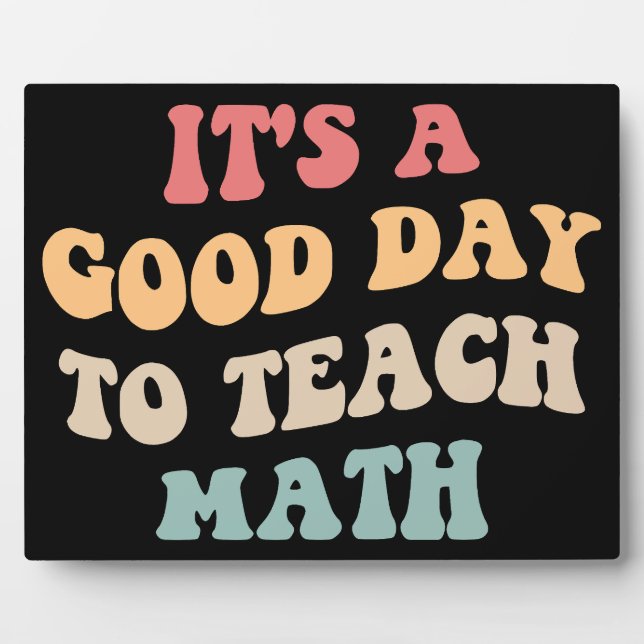 Placa Expositora Es Un Buen Día Para Enseñar Matemáticas II (Frente)