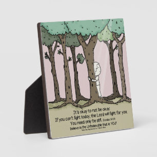 Placa Expositora Está bien no estar bien