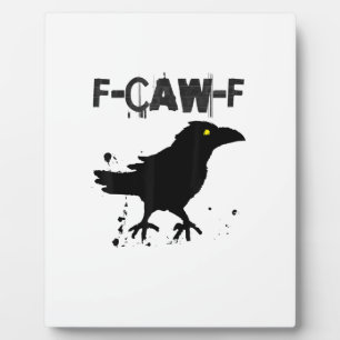Placa Expositora Estilo creativo de humor de cuervo F Caw F café gr