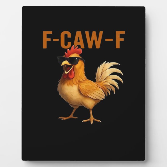 Placa Expositora F-Caw-F Chicken Classic Aesthetic Design (Frente)