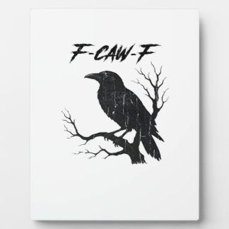Placa Expositora F-Caw-F Funny Crow