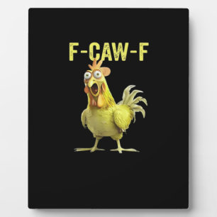 Placa Expositora F-Caw-F Pollo Divertido Clásico Casual Creativo