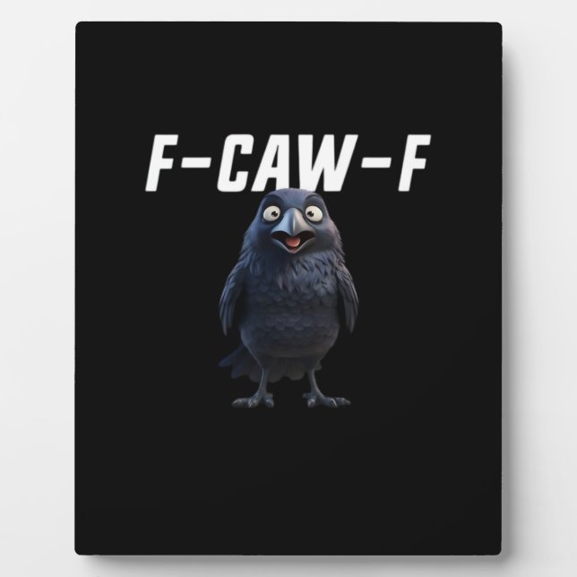 Placa Expositora F Caw F Raven Funny Gear Creative Style (Frente)