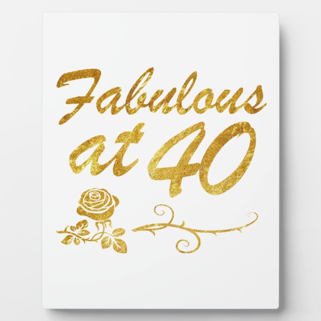 Placa Expositora Fabuloso a los 40 años (Frente)
