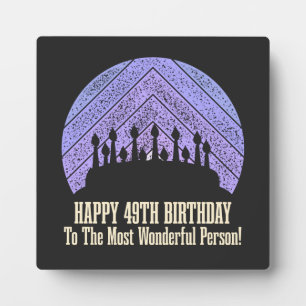 Placa Expositora Feliz 49º cumpleaños diciendo una cita
