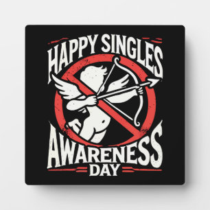 Placa Expositora Feliz Día de Conciencia de los Solteros, Día de Sa