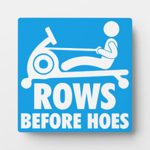 Placa Expositora Filas antes de Hoes - Funny Rowing Machine Workout