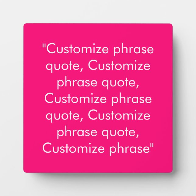 Placa Expositora frase personalizar cita elegante fucsia rosa calie (Frente)