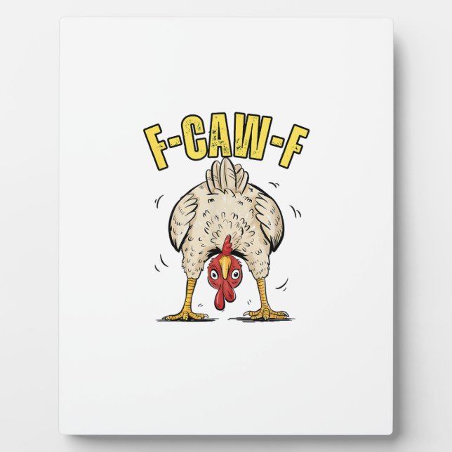 Placa Expositora Funny Chicken Butt F-Caw-F Rooster Country Hen Chi (Frente)