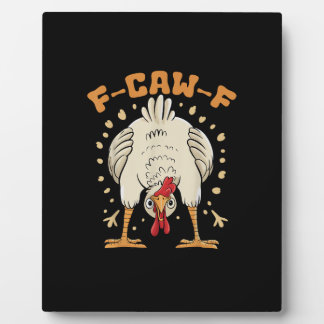 Placa Expositora Funny F-Caw-F Chicken F-Caw-F Chicken Vintage Grap