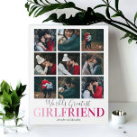 Placa Expositora Girlfriend Gift | La mejor foto del mundo<br><div class="desc">Placa fotográfica personalizada para novias con un elegante fondo blanco que puede cambiarse a cualquier color,  una plantilla de collage de 9 fotos para ti a personalizar,  el dicho "mejor novia del mundo" y tus nombres.</div>