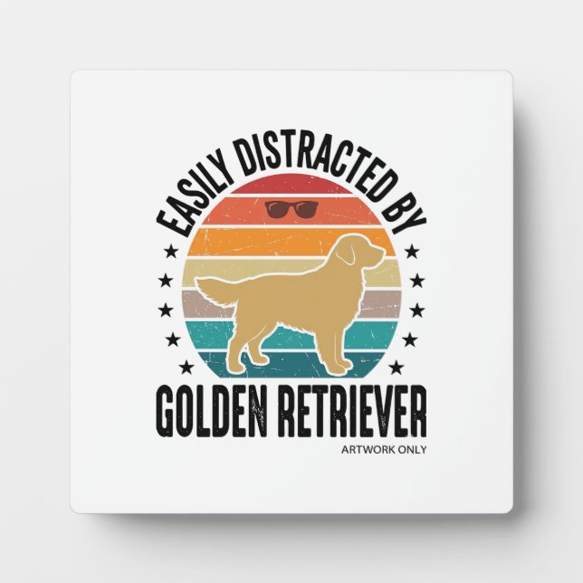 Placa Expositora Golden Retriever Fácilmente Distraído Diseño de Pe (Frente)