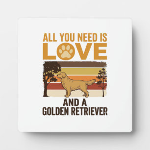 Placa Expositora Golden Retriever Todo lo que necesitas es amor Vin