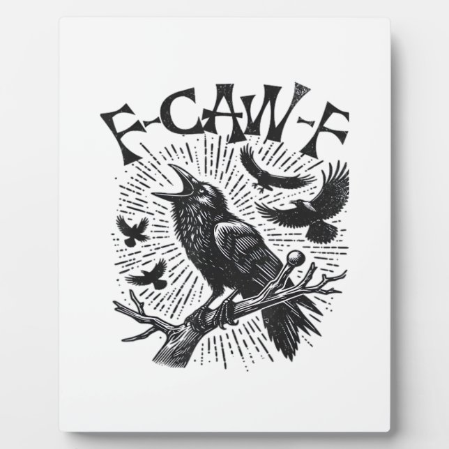Placa Expositora Gothic Crow F-Caw-F Humor Funny Essential Retro Cl (Frente)