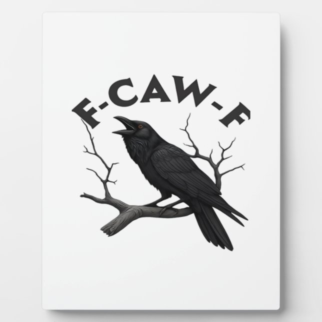 Placa Expositora Gothic Crow Funny F-Caw-F Humor Essential Creative (Frente)