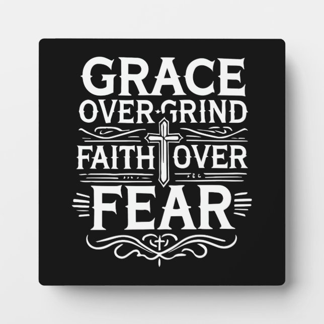 Placa Expositora Grace Over Grind, Faith Over Fear - Inspiradora (Frente)