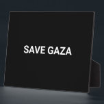 Placa Expositora Guardar el texto de personalizado blanco negro de<br><div class="desc">Salven el texto personalizado blanco y negro de Gaza simple minimalista moderno y elegante signo de placa. Personalizable completo de texto blanco, o simplemente puede borrarlo, sobre fondo de color sólido negro. Los colores son editables. Muestra tu apoyo a Gaza. Compruebe el resto de la colección para obtener elementos más...</div>