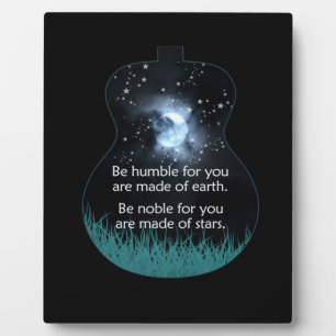 Placa Expositora Guitarist Be Humble For You Are Made Of Earth Xmas