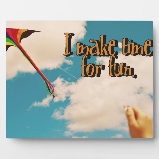 Placa Expositora Hacer Tiempo Para Divertirse (Frente)