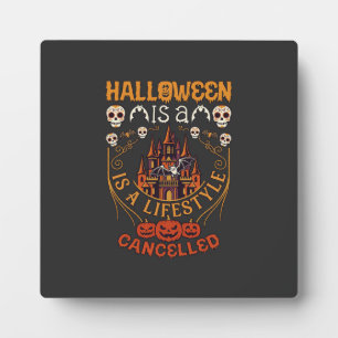 Placa Expositora Halloween Es Estilo De Vida Cancelado Castillo Cal
