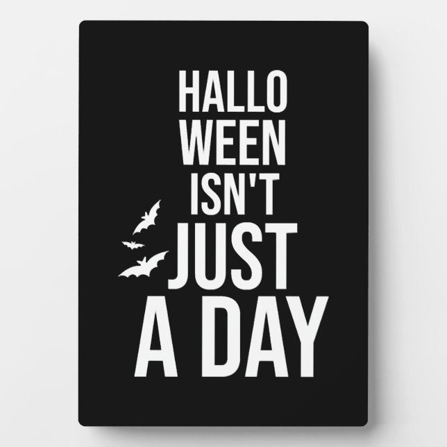 Placa Expositora Halloween no es solamente un día, divertida Hallow (Frente)