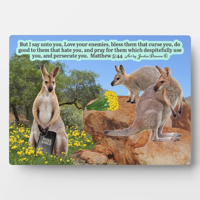 Placa Expositora Hermoso Wallaby Scripture Plaque Matthew 5:44 (Frente)