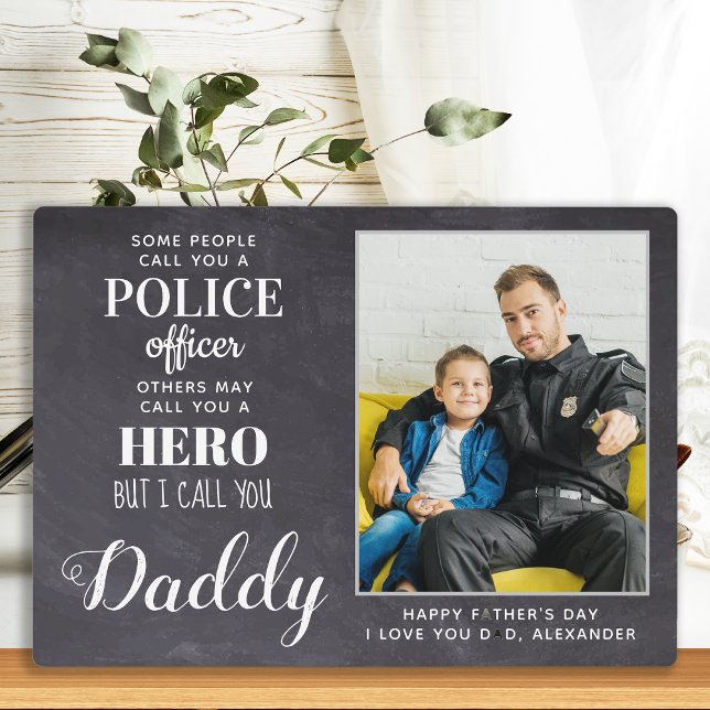 Placa Expositora Hero Daddy Fathers Day Photo Police (Subido por el creador)