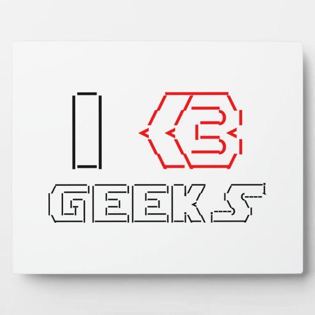Placa Expositora I Heart Geeks ASCII ART (Frente)