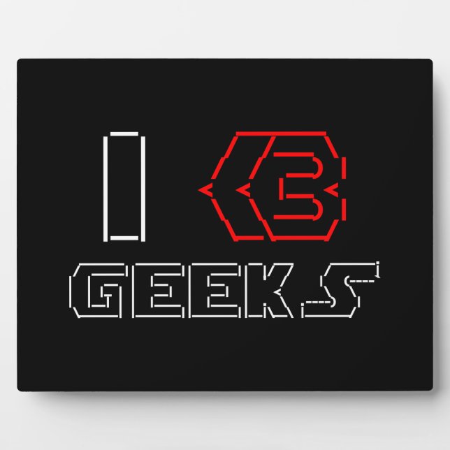 Placa Expositora I Heart Geeks ASCII ART (Frente)
