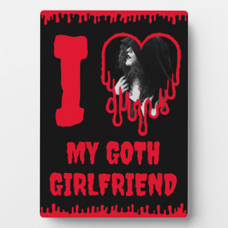 Placa Expositora I Love My Goth Girlfriend Dripping Red Heart Photo
