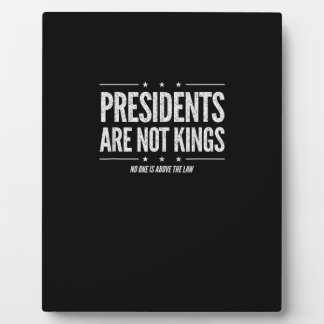 Placa Expositora In America Presidents Are Not Kings Retro Classic