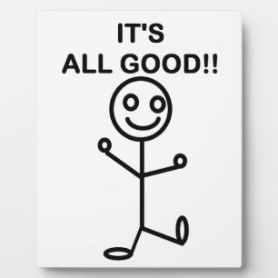 Placa Expositora It's All Good!!