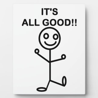 Placa Expositora It's All Good!!