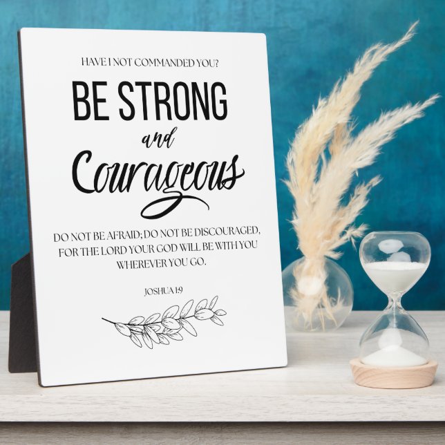 Placa Expositora Joshua 1:9 Sean cristianos fuertes y valientes (Lado)