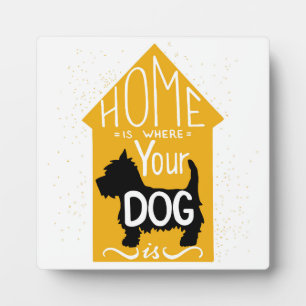 Placa Expositora La Casa Es Donde Está El Perro
