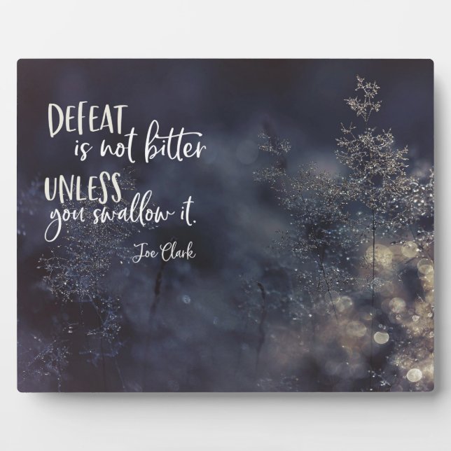 Placa Expositora La derrota no es amarga (Frente)