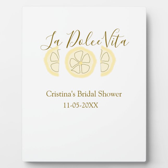 Placa Expositora La Dolce Vita amarillo limón despedida de soltera  (Frente)