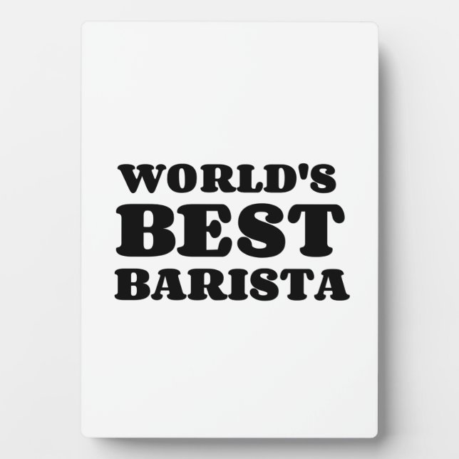 PLACA EXPOSITORA LA MEJOR BARISTA DEL MUNDO (Frente)